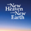 Book Cover The New Heaven and the New Earth. Land silhouetted behind orange ocean reflecting sunset merging in to dark blue sky with crescent moon