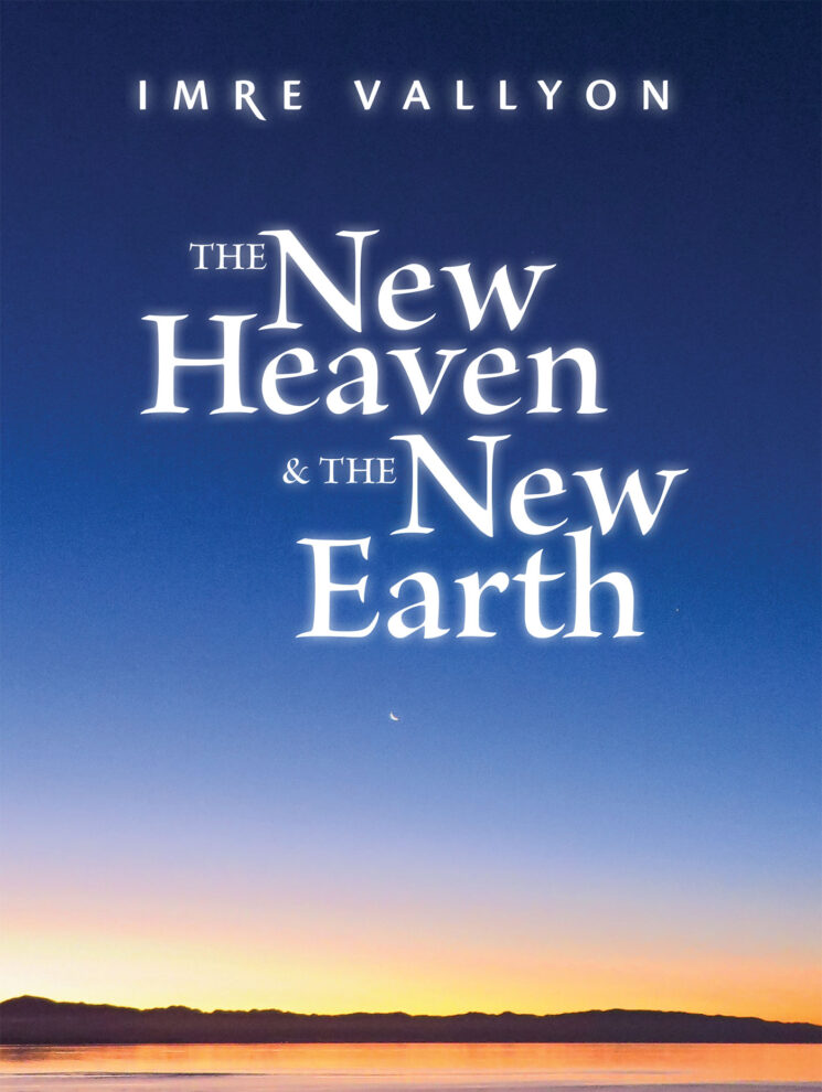 Book Cover The New Heaven and the New Earth. Land silhouetted behind orange ocean reflecting sunset merging in to dark blue sky with crescent moon